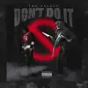 Thevalley - Don't Do It - Single
